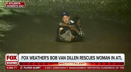 FOX Weather Meteorologist Bob Van Dillen Stops Live Broadcast to Rescue Woman From Flooded&nbsp;Car